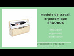 Charger et lire la vidéo dans la visionneuse de la Galerie, MODULE DE TRAVAIL ERGOBOX
